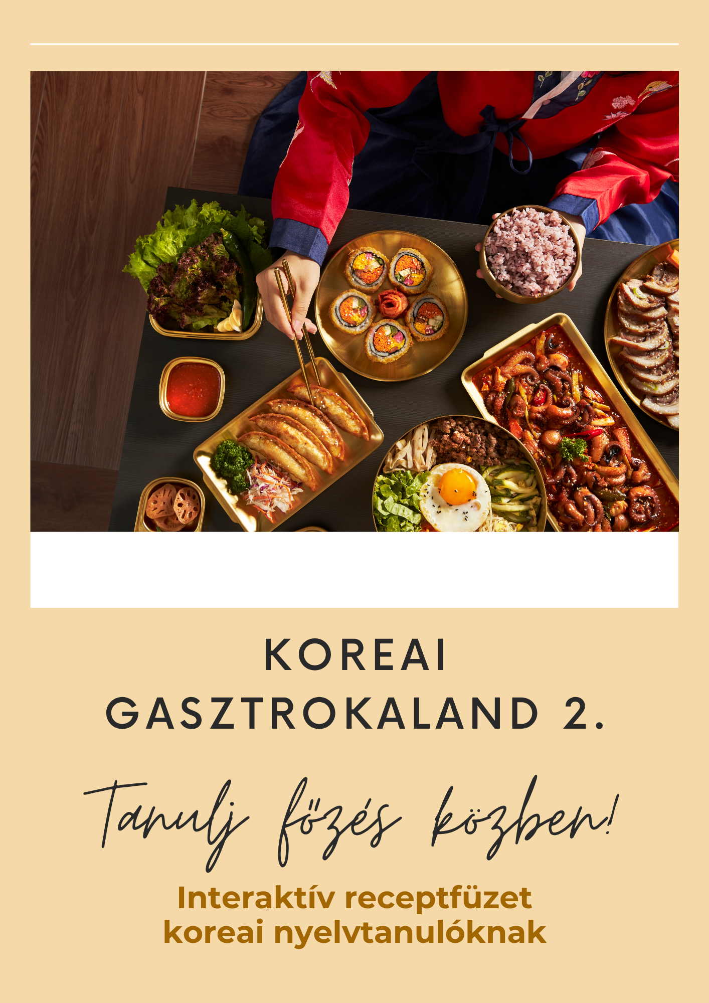 Koreai gasztrokaland 2. (digitális kiadás)